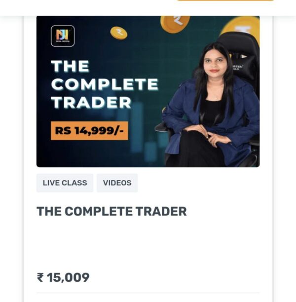 Neha Jareda The Complete Trader Full Course