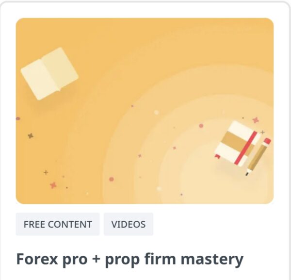 Being Trader Forex Pro + Prop Firm Mastery Course