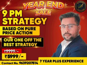 Madhav Trading 9 PM strategy