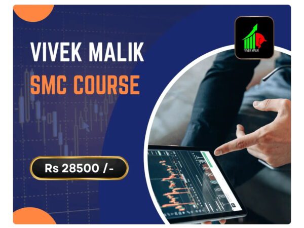 Vivek Malik SMC Course Free