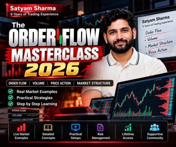 Satyam Sharma Order Flow 2026 Course